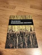 Studieboek 'Inleiding ondergronds bouwen' van COB, Ophalen of Verzenden, Beta, Zo goed als nieuw, HBO
