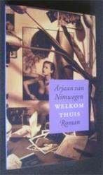 Arjaan van Nimwegen : Welkom thuis, Ophalen of Verzenden, Zo goed als nieuw