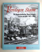 Vervlogen stoom, de Nederlandse spoorwegen 1921-1940, Ophalen of Verzenden, Trein, Zo goed als nieuw