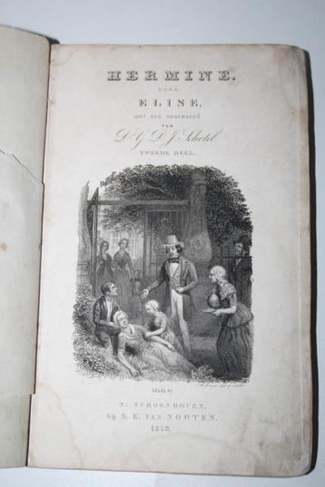 Hermine, tweede deel. Door Elise. (1850, Schoonhoven) beschikbaar voor biedingen