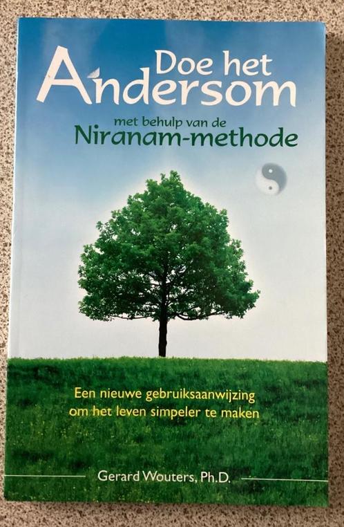 Doe het Andersom (Niranam-methode) - Gerard Wouters, Boeken, Esoterie en Spiritualiteit, Zo goed als nieuw, Spiritualiteit algemeen