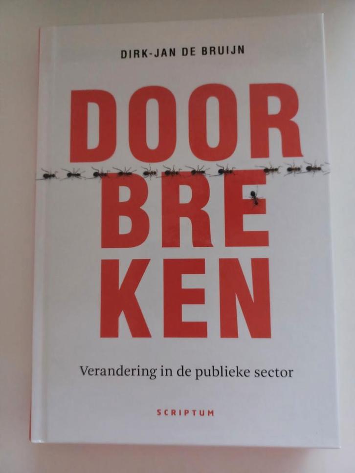 Dirk-Jan de Bruijn - Vastgeroeste patronen doorbreken, Boeken, Wetenschap, Zo goed als nieuw, Natuurwetenschap, Ophalen of Verzenden