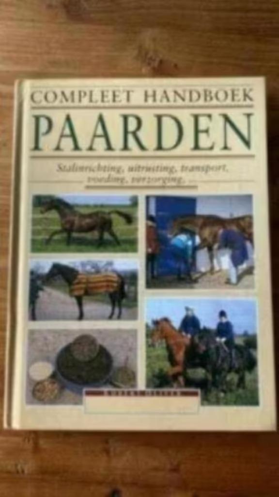 Compleet handboek paarden. Robert Oliver, Boeken, Dieren en Huisdieren, Gelezen, Paarden of Pony's, Ophalen of Verzenden