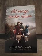 Diney Costeloe Het meisje zonder naam, Boeken, Ophalen of Verzenden, Gelezen, Diney Costeloe, Europa overig