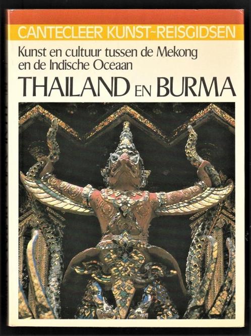 Cantecleer Kunst Reisgids - THAILAND en BURMA, Boeken, Reisgidsen, Nieuw, Azië, Overige merken, Ophalen of Verzenden