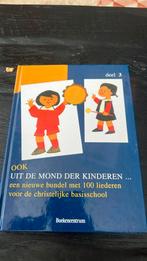 Kinderliedjes Ook uit de mond der kinderen 3, Ophalen of Verzenden, Nieuw
