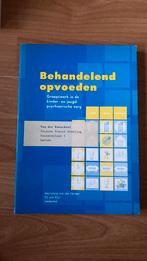 Behandelend opvoeden, Ophalen of Verzenden, Zo goed als nieuw