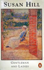Susan Hill - Gentleman and Ladies (ENGELSTALIG), Ophalen of Verzenden, Gelezen, Fictie