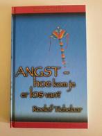 ANGST - hoe kom je er los van ? Roelof Tichelaar, Boeken, Roelof Tichelaar, Ophalen of Verzenden, Zo goed als nieuw