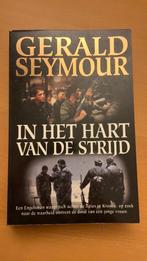 Gerald Seymour - In het hart van de strijd, Ophalen of Verzenden, Nederland