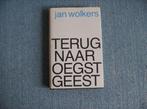 JAN WOLKERS, TERUG NAAR OEGSTGEEST,  GEBONDEN,, Ophalen of Verzenden, Zo goed als nieuw, Jan Wolkers, Nederland