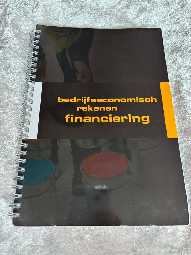 Bedrijfseconomisch rekenen financiering, Boeken, Studieboeken en Cursussen, Zo goed als nieuw, MBO, Gamma, Ophalen of Verzenden