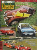 OK 6 2002 : Morgan plus Eight - NSU Ro80 - Citroen SM - Ford, Gelezen, Ophalen of Verzenden, Algemeen, Onschatbare Klassieker