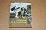 Hondentaal is lichaamstaal !!, Boeken, Ophalen of Verzenden, Zo goed als nieuw