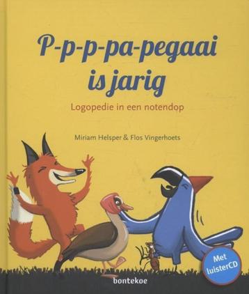 P-p-p-pa-pegaai is jarig (logopedie) beschikbaar voor biedingen