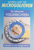 Vis gerechten - Koken met de microgolfoven (1990), Zo goed als nieuw, Verzenden