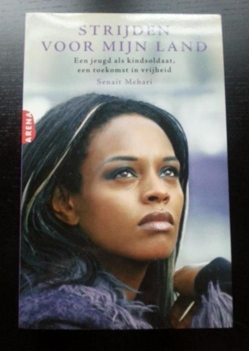 Strijden voor mijn land van Senait Mehari (kindsoldaten), Boeken, Biografieën, Nieuw, Ophalen of Verzenden