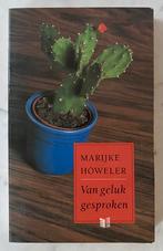 VAN GELUK GESPROKEN - Marijke Höweler (1995), Verzenden, Gelezen, Nederland