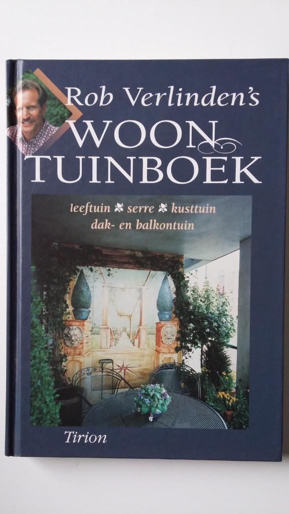 Woon-/tuinboek Rob Verlinden, Boeken, Wonen en Tuinieren, Zo goed als nieuw, Interieur en Design, Ophalen of Verzenden
