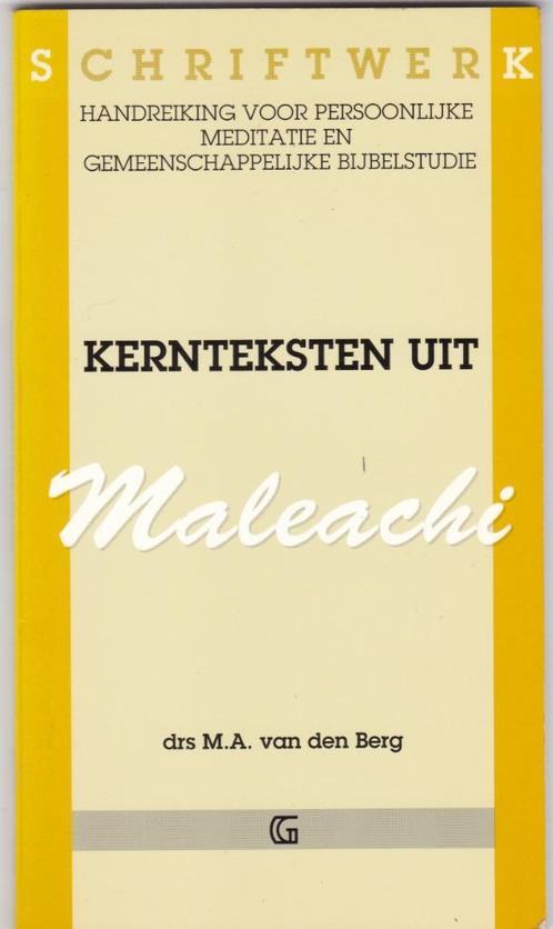 Berg, drs. M.A. van den - Kernteksten uit MALEACHI, Boeken, Godsdienst en Theologie, Nieuw, Christendom | Protestants, Ophalen of Verzenden