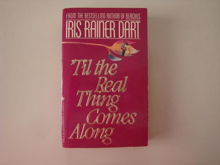 Iris Rainer Dart 'Til the real thing comes along English, Boeken, Taal | Engels, Zo goed als nieuw, Ophalen of Verzenden