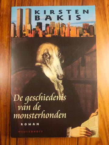 Kirsten Bakis - De geschiedenis van de monsterhonden beschikbaar voor biedingen