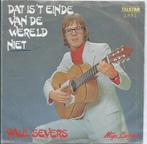 Vinyl Single Paul Severs, Ophalen of Verzenden, Overige formaten, Levenslied of Smartlap