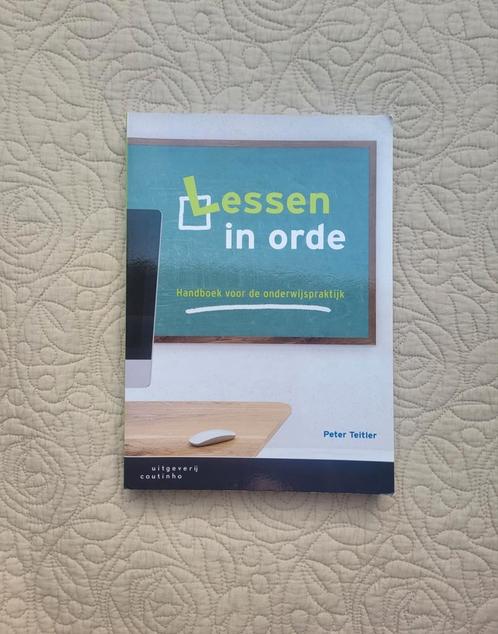 Peter Teitler - Lessen in orde, Boeken, Wetenschap, Zo goed als nieuw, Sociale wetenschap, Ophalen of Verzenden