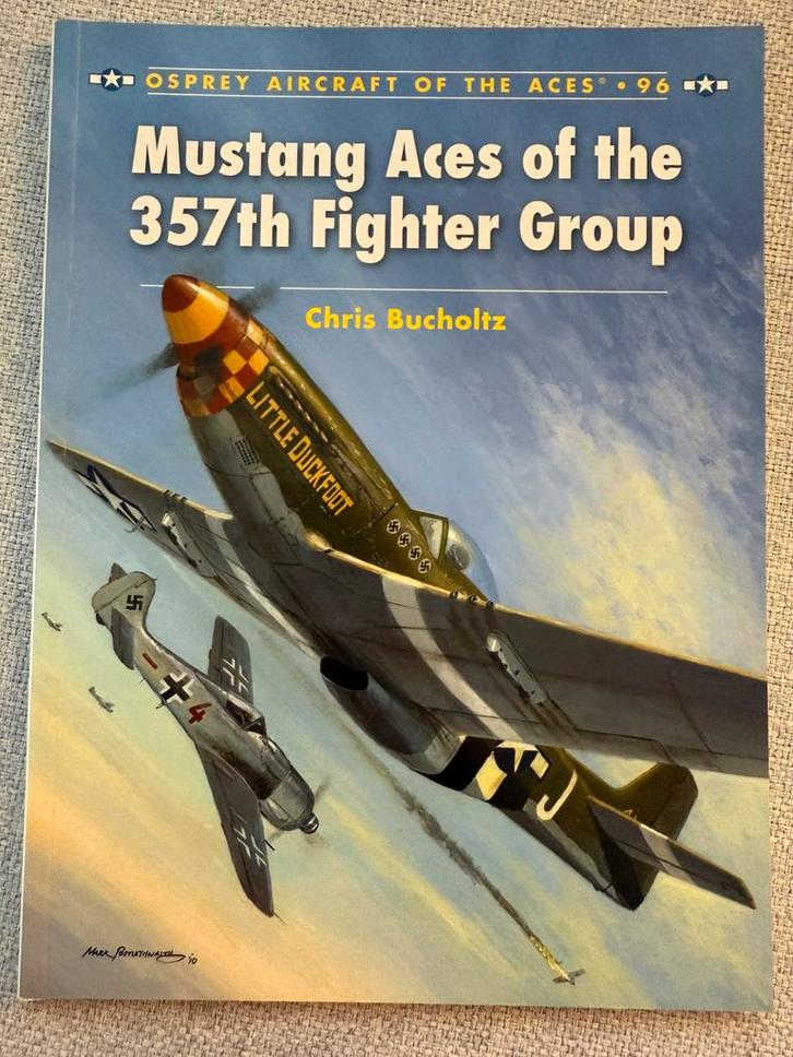 Osprey Aircraft of the Aces 96 Mustang Aces of the 357th, Boeken, Oorlog en Militair, Zo goed als nieuw, Luchtmacht, Tweede Wereldoorlog