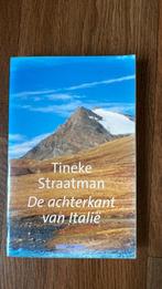 T. Straatman de achterkant van Italie, Ophalen of Verzenden, Zo goed als nieuw, Europa