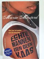 BOEK: ECHTE MANNEN ETEN GEEN KAAS – MARIA MOSTERD VIER JAAR, Overige, Maria Mosterd, Ophalen of Verzenden, Zo goed als nieuw