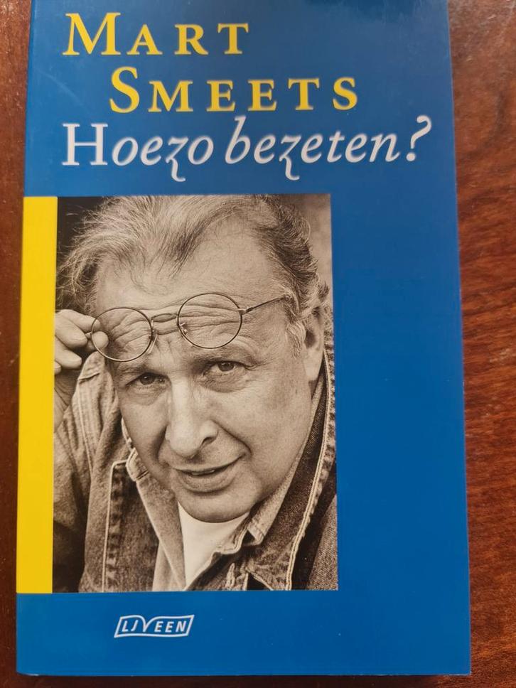 Mart Smeets - Hoezo bezeten?, Boeken, Biografieën, Gelezen, Sport, Ophalen of Verzenden