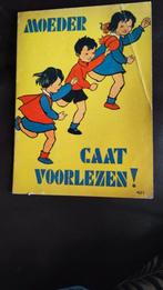 Boek 'Moeder gaat voorlezen!' Hinrichs Groningen ca 1910, Antiek en Kunst, Antiek | Boeken en Bijbels, Ophalen of Verzenden