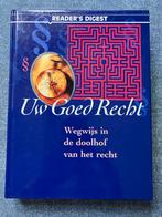 Uw Goed Recht - Reader's Digest, Ophalen of Verzenden, Zo goed als nieuw