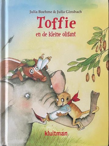 Julia Boehme - Toffie en de kleine olifant