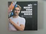 Hét recept voor energiek roeien - Recepten van toproeiers, Anne-Marijke Ambergen e.a., Ophalen of Verzenden, Zo goed als nieuw