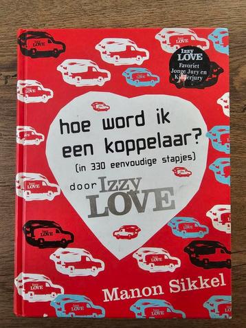 Manon Sikkel - Hoe word ik een koppelaar door Izzy love beschikbaar voor biedingen