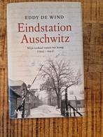 TEAB Eindstation Auschwitz - Eddy de Wind, Boeken, Oorlog en Militair, Eddy de Wind, Overige onderwerpen, Ophalen, Tweede Wereldoorlog