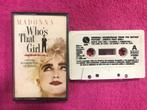 Madonna muziek cassette OST Who's that girl, Gebruikt, Ducoso, 1 bandje, Ophalen of Verzenden