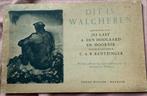 Dit is Walcheren - Jef Last e.a. - 1945, Verzenden, Zie beschrijving
