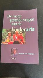 Meest gestelde vragen aan de kinderarts, Ophalen of Verzenden, Gelezen, Opvoeding tot 6 jaar