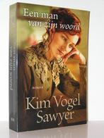 Kim Vogel Sawyer - Een man van zijn woord (christelijk boek), Boeken, Ophalen of Verzenden, Zo goed als nieuw, Nederland