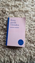 Raounak Khaddari - Even goede vrienden, Ophalen of Verzenden, Zo goed als nieuw, Raounak Khaddari