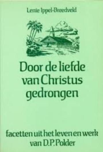Lenie Ippel Breedveld: Door de liefde van Christus gedrongen beschikbaar voor biedingen