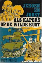 Piet Prins: Jeroen en Joost als kapers op de wilde kust, Boeken, Gelezen, Ophalen of Verzenden