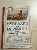Vergaard en Bewaard - A.J. Hoogenbirk, Ophalen of Verzenden, Gelezen