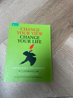 Change Your View, Change Your Life - Spiritualiteit, Ophalen of Verzenden, Zo goed als nieuw, Spiritualiteit algemeen, Achtergrond en Informatie
