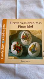 Hobby boekje “Eieren versieren met Fimo-klei”, Ophalen of Verzenden, Zo goed als nieuw, Overige onderwerpen