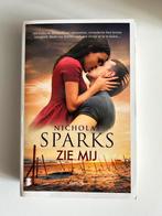 Zie mij van Nicholas Sparks, Ophalen of Verzenden, Nieuw, Nederland