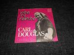 kung fu fighting - carl douglas, Pop, Gebruikt, Ophalen of Verzenden, 7 inch